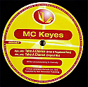 MC KEYES / TAKE A CHANCE