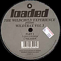 THE WILDCHILD EXPERIENCE / WILDTRAX VOL 3 PART 2
