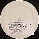 THE SUPERMEN LOVERS / BORN TO LOVE YOU