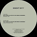 KNIGHT SKYY (AKA GAVIN RUSSOM) / DAS KANNST DU DIR IN DEN WIND SCHRIEBEN