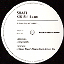 SHAFT / KIKI RIKI BOOM