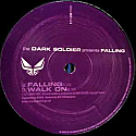 DARK SOLDIER / FALLING