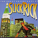 SLICK RICK / THE GREAT ADVENTURES OF SLICK RICK