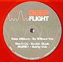 BASS ALLIANCE / BE WITHOUT YOU