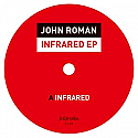 JOHN ROMAN / INFRARED EP