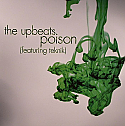 THE UPBEATS FEAT TEKNIK / POISON