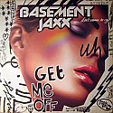 BASEMENT JAXX / GET ME OFF