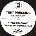 WESTBROOK / TAKE ME AWAY