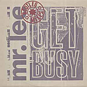 MR LEE / GET BUSY BOOTLEG MIXES