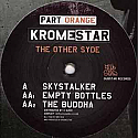 KROMESTAR / THE OTHER SYDE - ORANGE