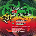 BANG VS AL STORM / BREAKIN THRU / CLOUDY DAZE