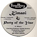 KIMANI / PARTY OF THE YEAR