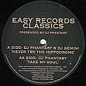 DJ PHANTASY & DJ GEMINI / NEVER TRY THE HIPPODROME / TAKE MY SOUL