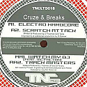 CRUZE & BREAKS / ELECTRO HARDCORE / SCRATCH ATTACK