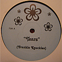 FRANKIE KNUCKLES / NIGHTCRAWLERS / TEARS / PUSH THE FEELING ON