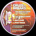 CRUZE & BREAKS / YOU SHOULD KNOW