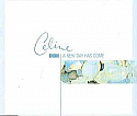 CELINE DION / A NEW DAY HAS COME