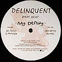 DELIQUENT FEAT KCAT / MY DESTINY