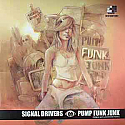 SIGNAL DRIVERS / PUMP FUNK JUNK