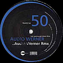 AUDIO WERNER / JUST WANNA GET DOWN RMX