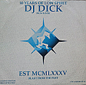 DJ DICK / THE IRON RAVER - 10 YEARS OF LOW SPIRIT