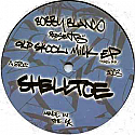 BOBBY BLANCO / OLD SKOOL MILK EP