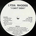 LYDIA RHODES / I CAN'T DENY