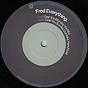 FRED EVERYTHING / OVER YOU, HERE (NOW)