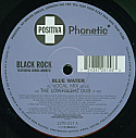 BLACK ROCK FEAT DEBRA ANDREW / BLUE WATER