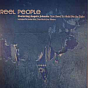 REEL PEOPLE FEAT ANGELA JOHNSON / YOU USED TO HOLD ME SO TIGHT