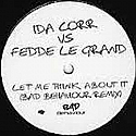 IDA CORR VS FEDDE LE GRAND / LET ME THINK ABOUT IT
