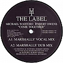MICHAEL WATFORD & ROBERT OWENS / COME TOGETHER