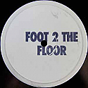 OXIDE & NEUTRINO / FOOT 2 THE FLOOR