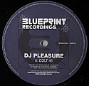 DJ PLEASURE / COLT 45