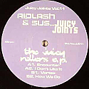 RIPLASH & SUS AND JUICY JOINTS / THE JUICY ROLLERS EP