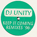 DJ UNITY / KEEP IT COMING REMIXES '96