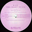 R.I.P / THE CHANT (WER)