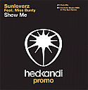 SUNLOVERZ FT MISS BUNTY / SHOW ME