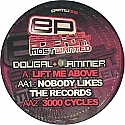 DOUGAL & GAMMER / LIFT ME ABOVE
