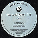 FEEL GOOD FACTOR / TIME