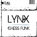 LYNX / CHESS FUNK / THE FOUNDRY