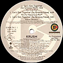 KRUSH / LET'S GET TOGETHER (SO GROOVY NOW)