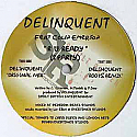 DELINQUENT FEAT COLIN EMERSON / R U READY (2 PARTY)