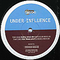 NORTHERN BLOC / UNDER INFLUENCE