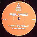 REWIRED / CAN YOU FEEL IT / BAD MOOD