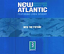 NEW ATLANTIC / INTO THE FUTURE