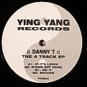 DANNY T / THE 4 TRACK EP