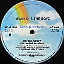 HEAVY D & THE BOYZ / MR. BIG STUFF