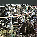 WEST MAGNETIC / LOCK IT UP