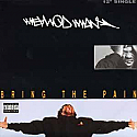 METHOD MAN / BRING THE PAIN / P.L.O. STYLE